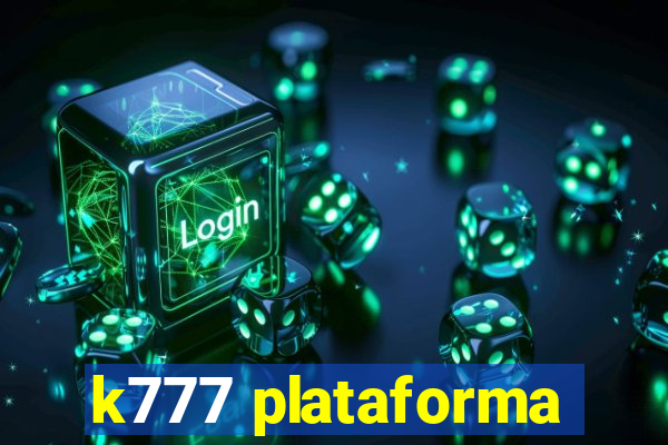 k777 plataforma